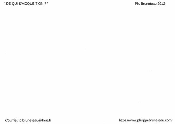 DE QUI S'MOQUE-T-ON ? – Image 2